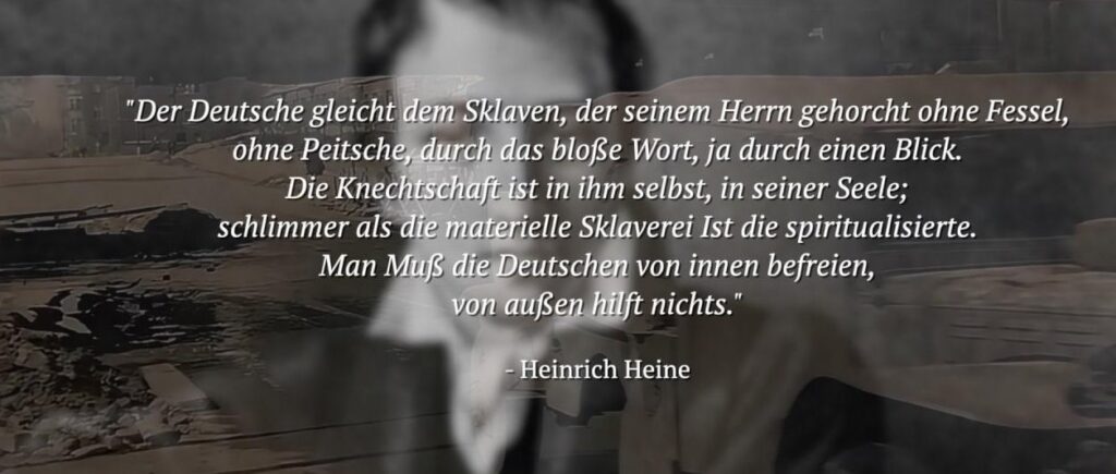 Der Deutsche als Skave, Heine-Zitat